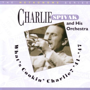 Обложка для Charlie Spivak and His Orchestra - The Gentleman Is a Dope