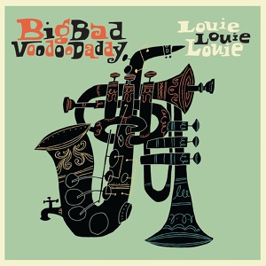 Обложка для Big Bad Voodoo Daddy - Knock Me A Kiss