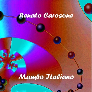 Обложка для Renato Carosone - Mambo italiano (Mambo)