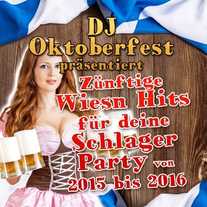 Обложка для DJ Oktoberfest - Schifoan