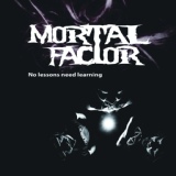 Обложка для Mortal Factor - Do Not Be Afraid