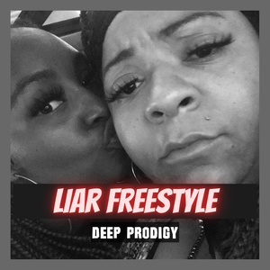 Обложка для Deep Prodigy - Liar Freestyle