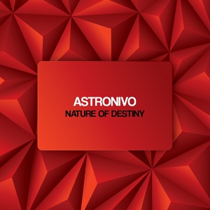 Обложка для Astronivo - Nature of Destiny