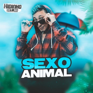 Обложка для Hidinho Detona - Sexo Animal