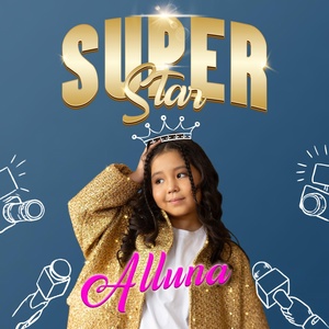 Обложка для Alluna - SUPER STAR