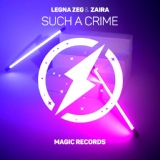 Обложка для Legna Zeg, Zaira - Such a Crime