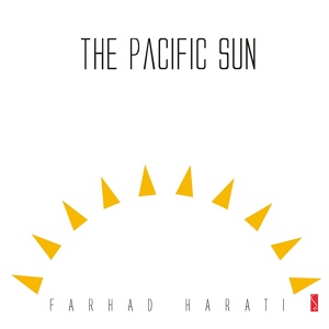 Обложка для Farhad Harati, Naamira Chorus Group - The Pacific Sun