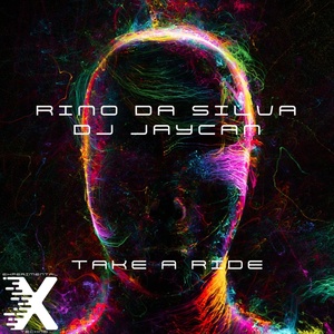 Обложка для Rino da Silva, DJ JayCan - Take a Ride