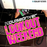 Обложка для Pulsedriver - Lookout Weekend