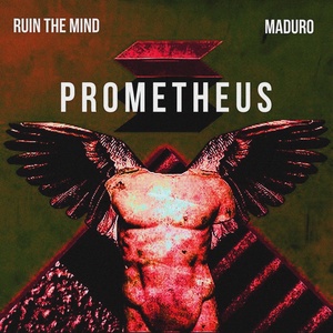 Обложка для Ruin The Mind, Maduro - Prometheus