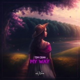 Обложка для MR19 - Tim Dian - My Way (Deep Mix)
