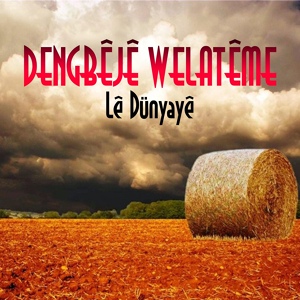 Обложка для Dengbeje Welateme - Bezma Evine
