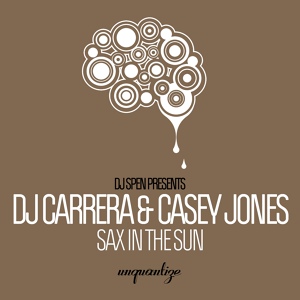 Обложка для Carrera (UK), Casey Jones - Sax In The Sun