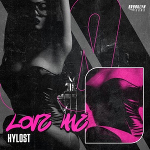 Обложка для Hylost - Love me