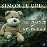Обложка для Simon Le Grec - The Chance we never had