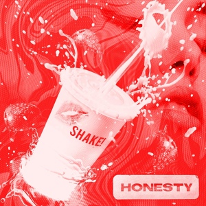 Обложка для HONESTY - Shake