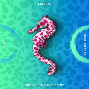 Обложка для Eclypxe feat. Ramè - Don't Mind