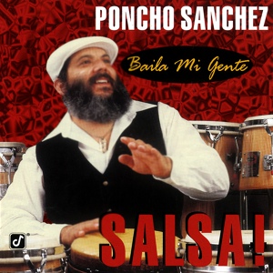 Обложка для Poncho Sanchez - Sonando (Making Sound) - cha-cha