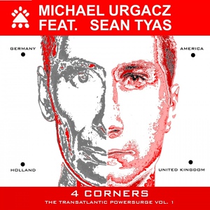 Обложка для Michael Urgacz feat. Sean Tyas - 4 Corners