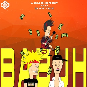 Обложка для Loud.drop feat. Martez - Babuh