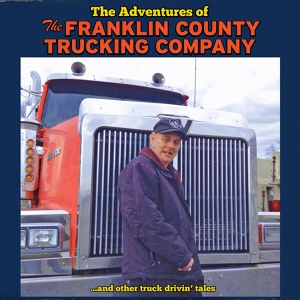 Обложка для The Franklin County Trucking Company - Peterbilt