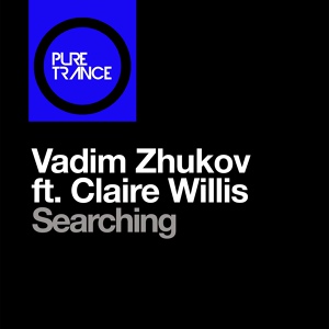 Обложка для Vadim Zhukov feat. Claire Willis - Searching