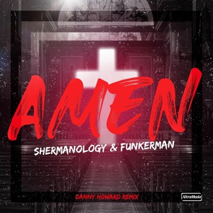 Обложка для Shermanology, Funkerman - Amen