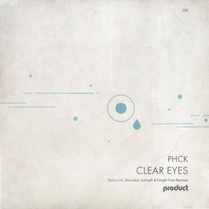 Обложка для PHCK - Clear Eyes (Mennska Remix)
