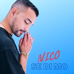 Обложка для Nico - Se Di Mo