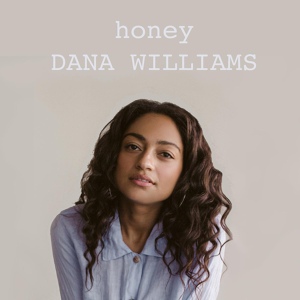 Обложка для Dana Williams - Honey
