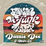Обложка для Dazzie Dee feat. Mista Ed - Fakin da Funk (Remix)