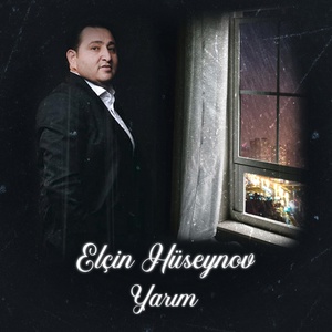 Обложка для Elçin Hüseynov - Yarım
