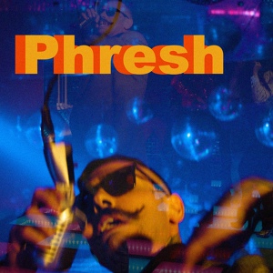 Обложка для Phen - Phresh