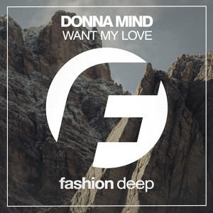 Обложка для Donna Mind - Want My Love