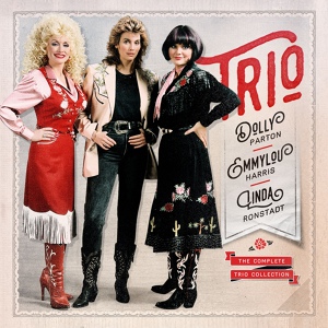 Обложка для Dolly Parton, Linda Ronstadt, Emmylou Harris - Are You Tired of Me