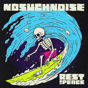 Обложка для No Such Noise - Rest in Peace