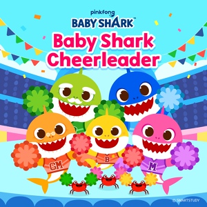 Обложка для Pinkfong - Baby Shark Cheerleader