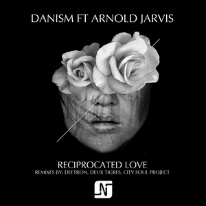 Обложка для Arnold Jarvis, Danism - Reciprocated Love