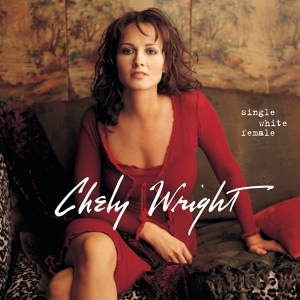 Обложка для Chely Wright - The Fire