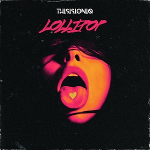 Обложка для THISISIONIQ - Lollipop