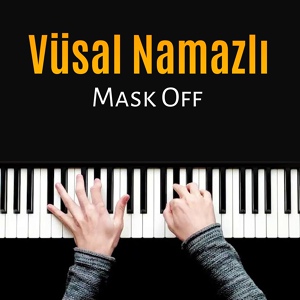 Обложка для Vüsal Namazlı - Mask Off