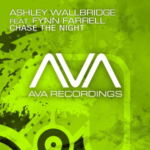 Обложка для Ashley Wallbridge - Chase The Night (feat Fynn Farrell)