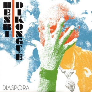 Обложка для Henri Dikongué - Diaspora