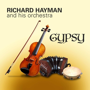 Обложка для Richard Hayman - Play Fiddle Play