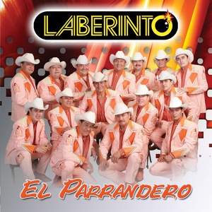 Обложка для Grupo Laberinto - El Parrandero