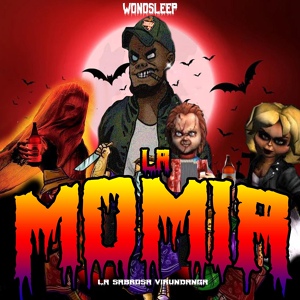 Обложка для WoNosleep - La Momia