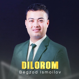 Обложка для Begzod Ismoilov - Jilama Muhabbat
