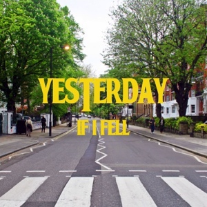Обложка для Yesterday - If I Fell