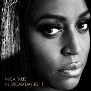 Обложка для Mica Paris - In Broad Daylight