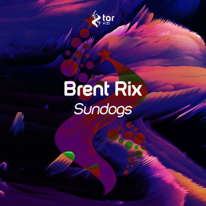 Обложка для Brent Rix - Sundogs (Original Mix)